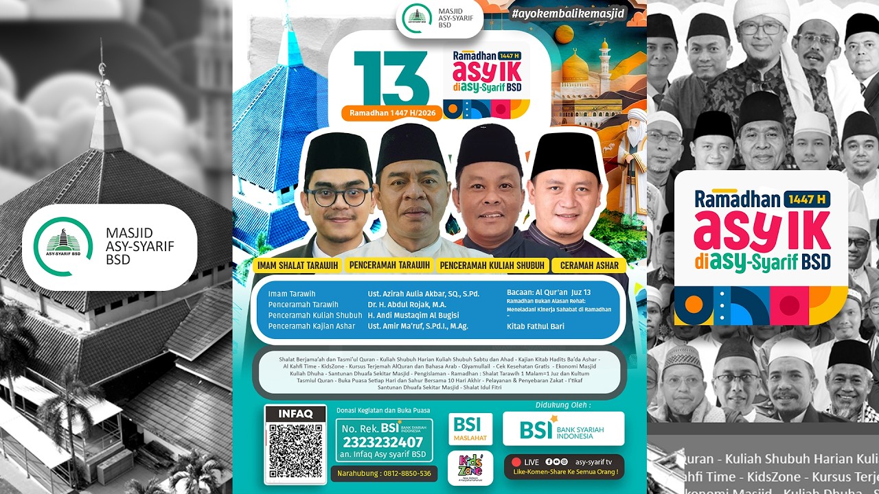 13 RAMADHAN 1447/2026 🇮🇩 🇵🇸 SHALAT TARAWIH LIVE - MASJID ASY SYARIF BSD- #ayokembalikemasjid