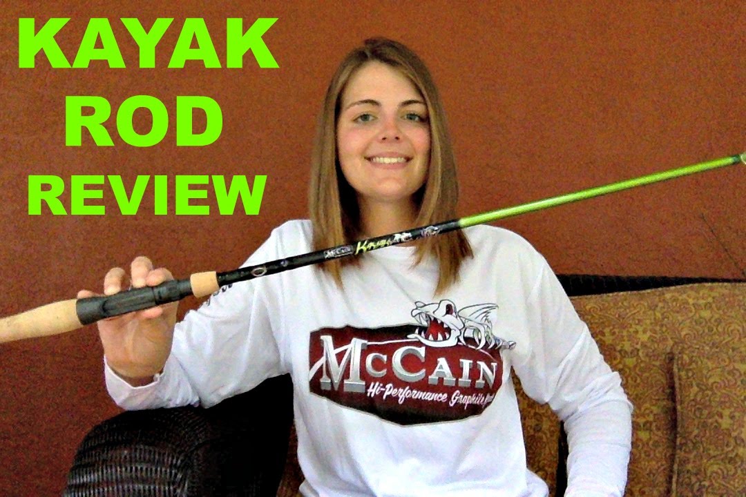 McCain Kayak Series Rod Review