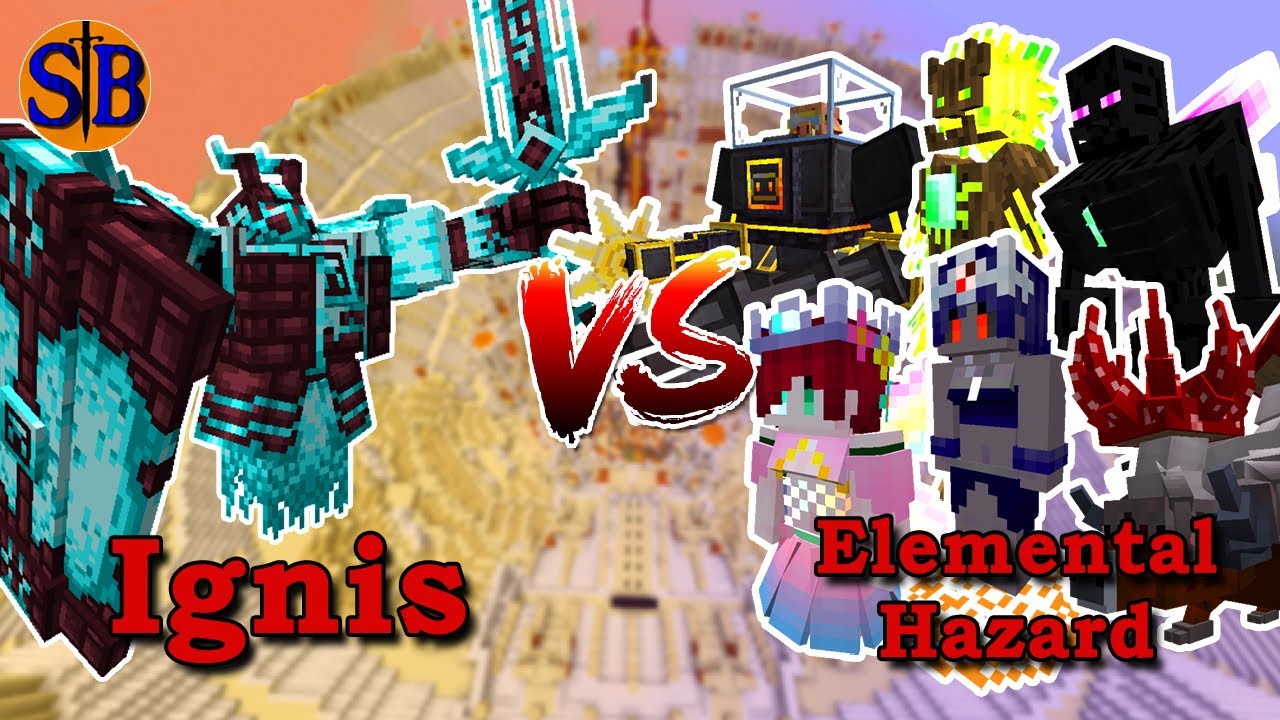 Ignis vs Elemental hazard  | Minecraft mob battle