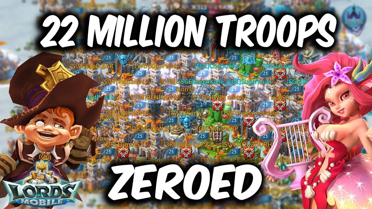 22 Million Troops ZEROED & More Rallies - Lords Mobile