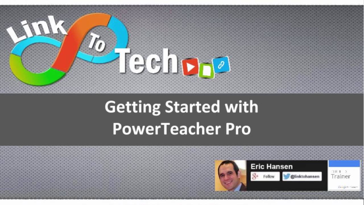 Getting Started with PowerTeacher Pro