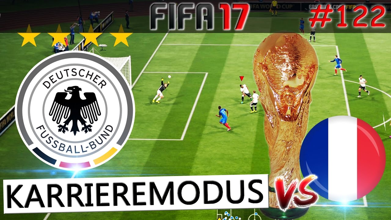 WM 2018 FINALE DEUTSCHLAND vs FRANKREICH (Fifa 17 Karrieremodus #122) -Deutsch-