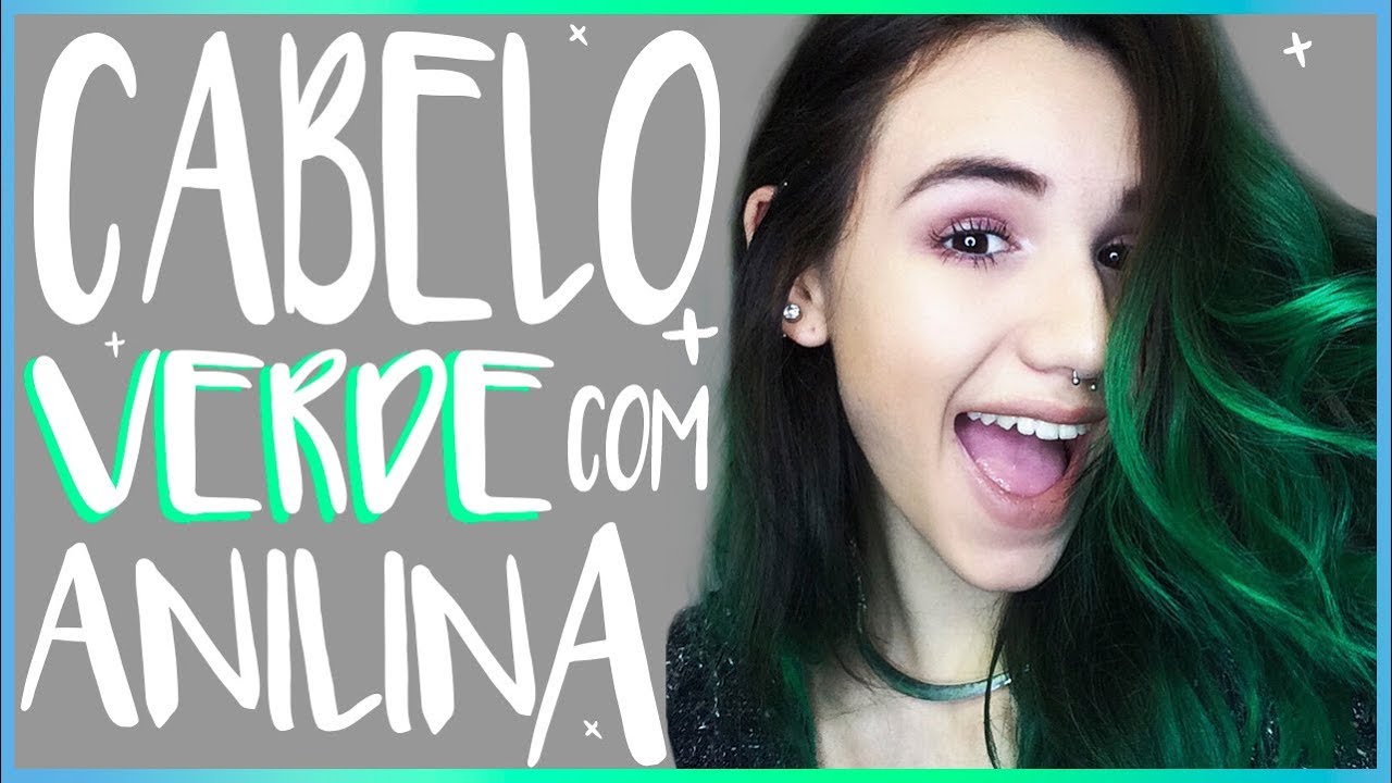 COMO PINTAR O CABELO  DE VERDE COM ANILINA