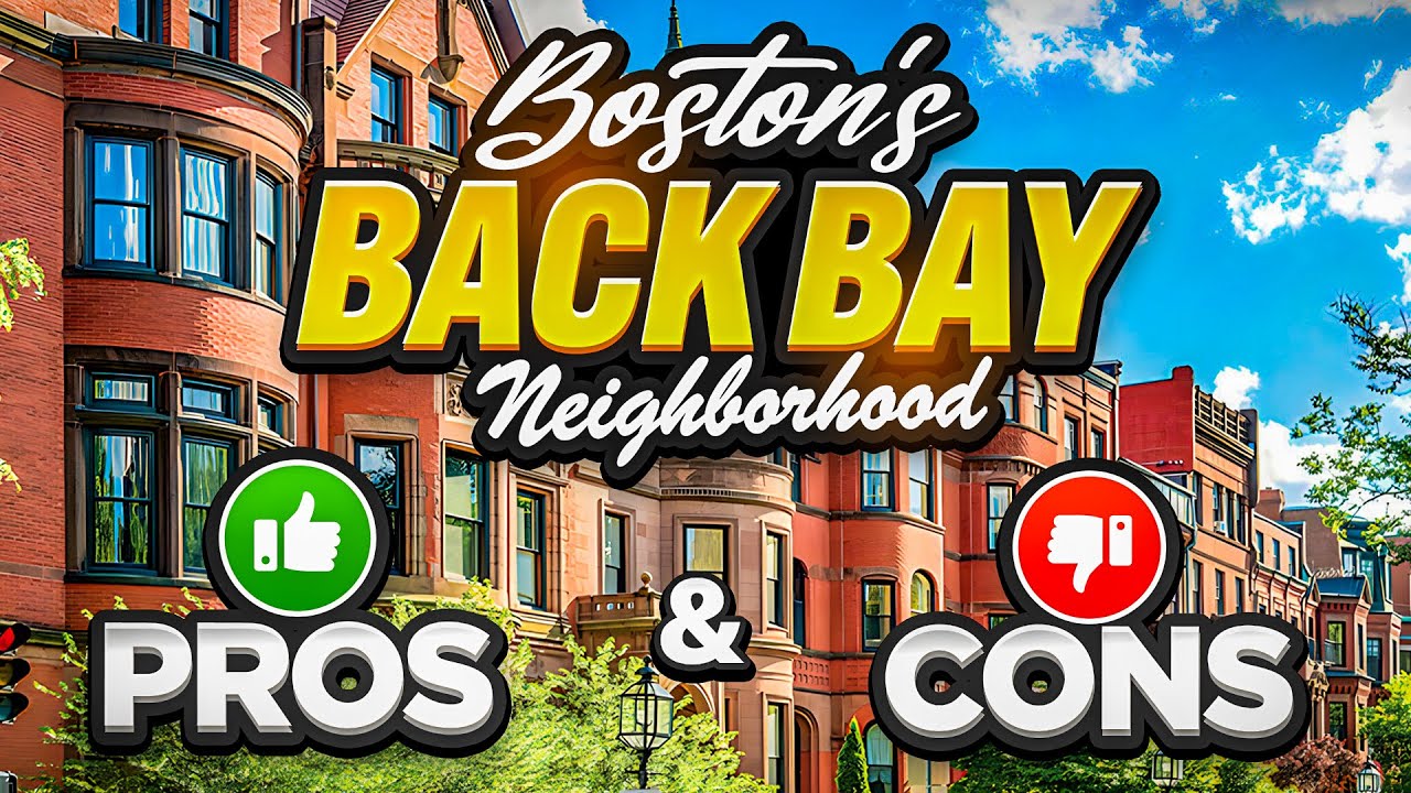 Boston's Back Bay: Pros and Cons of this Affluent Neighborhood