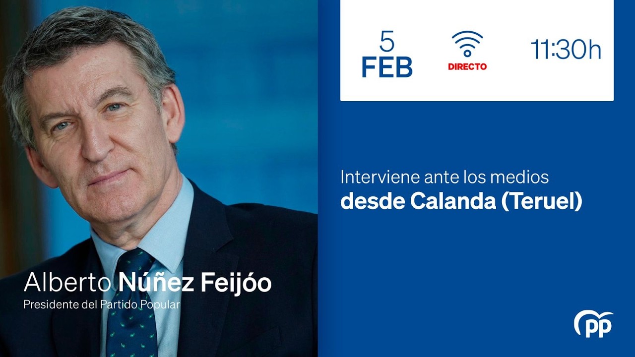 🔵DIRECTO: Feijóo interviene ante los medios en Calanda (Teruel)