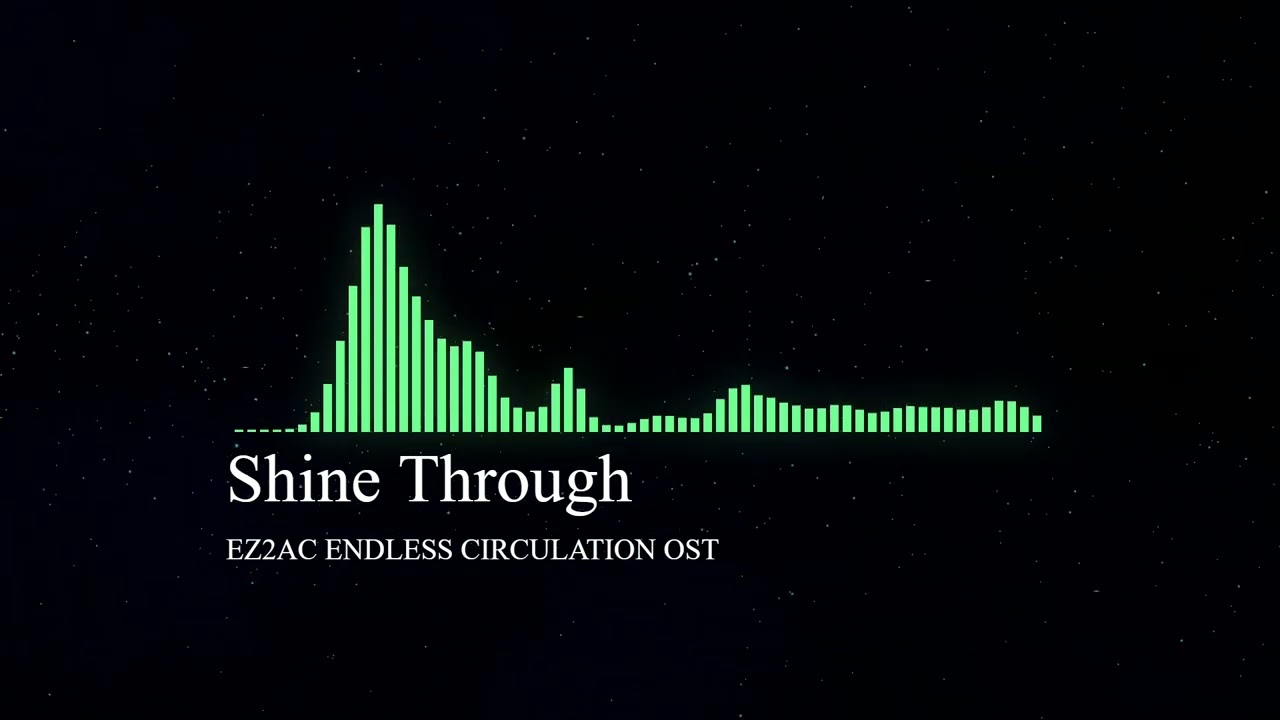 [EZ2AC OST] Shine Through (Audio Spectrum)