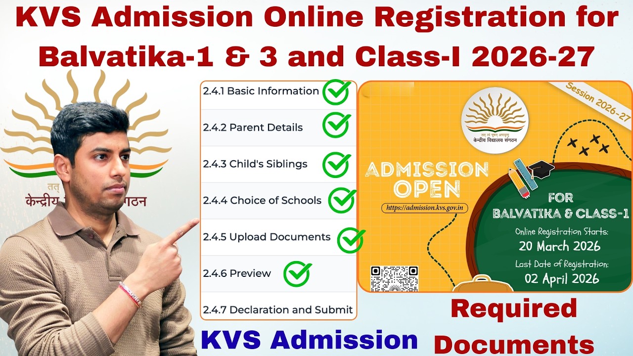 KVS Admission Online Registration for Balvatika-1 & 3 and Class-1 2026-27 ✅ | KVS Admission 2026-27