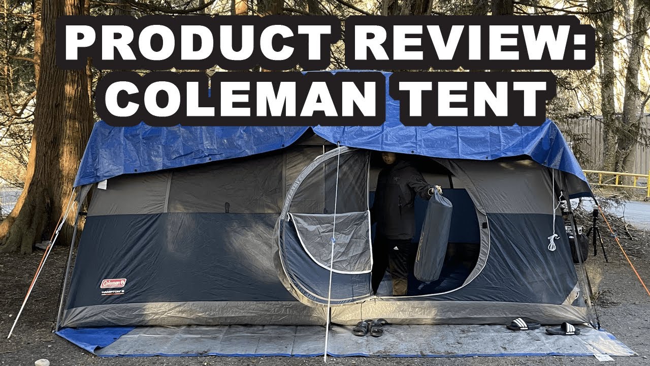 Coleman Hampton 9 Person Tent Review