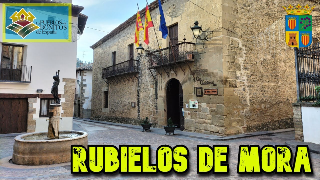 RUBIELOS de MORA (Teruel) - Los Pueblos Más BONITOS de ESPAÑA