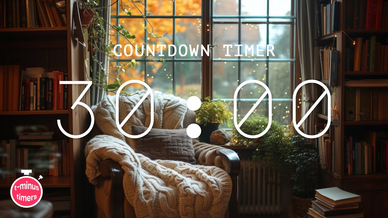 30 Minute Cozy Ambiance Reading Nook Timer