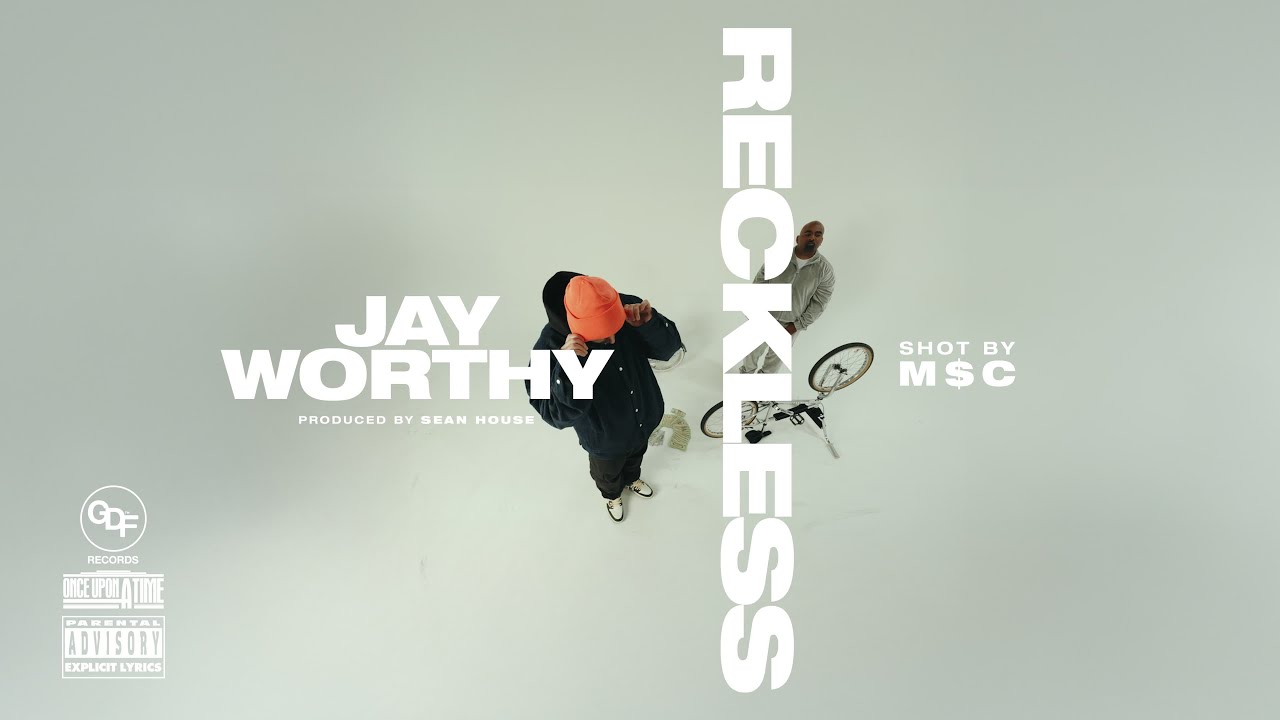 Jay Worthy - Reckless (Official Video)