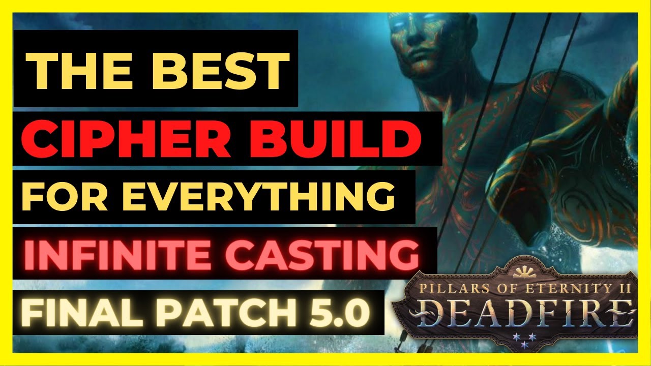PoE II: DEADFIRE - БЕСКОНЕЧНЫЕ заклинания CIPHER PoTD Build - ФИНАЛЬНЫЙ ПАТЧ 5.0