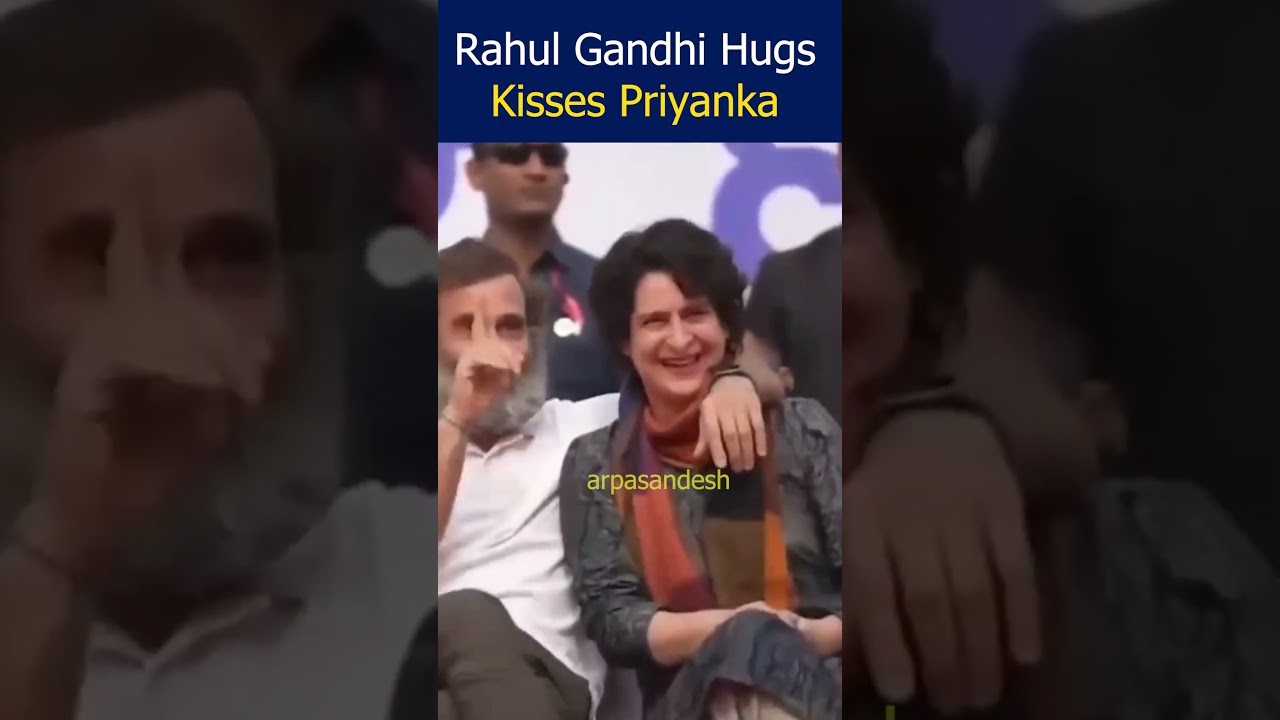 Rahul Gandhi Kisses with Hugs Sister Priyanka During Yatra | Bharat Jodo Yatra #shorts #rahulgandhi