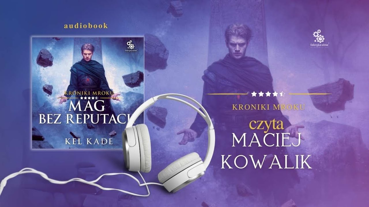 Mag bez reputacji - audiobook - czyta Maciej Kowalik