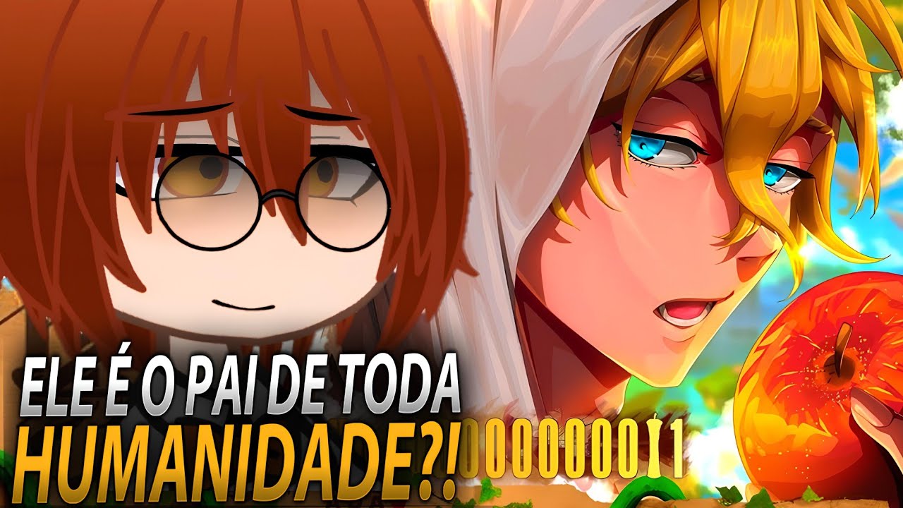 The God of High School React a Adão (Shuumatsu no Valkyrie) - No.00000000001 | M4rkim