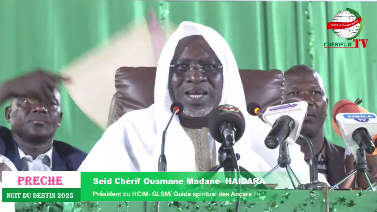 PRECHE DE LA NUIT DU DESTIN DE SEID CHERIF  OUSMANE MADANE  HAIDARA 26 MARS 2025