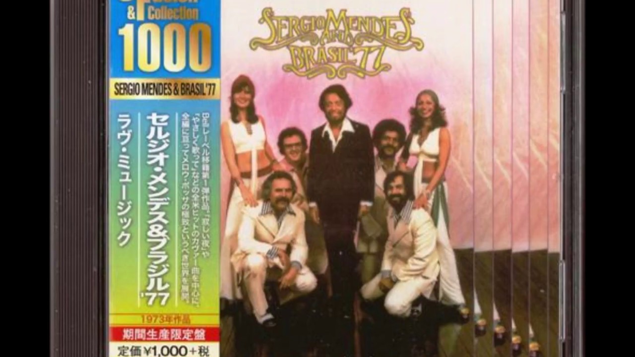 Hey Look At The Sun -  Sergio Mendes & Brasil'77   (1973)