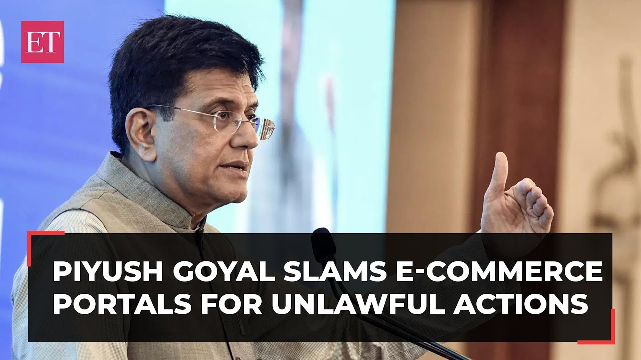 Piyush Goyal slams E-commerce portals for unlawful actions: There are damn lies & there is data
