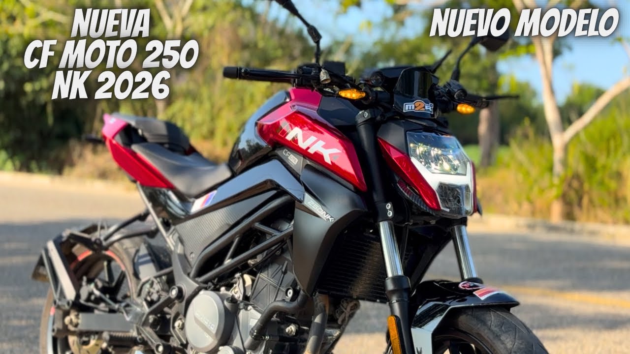 Nueva Cf Moto 250 Nk 2026😱 // ¡Adiós Pulsar N 250!😬 // Nuevo Modelo🔥