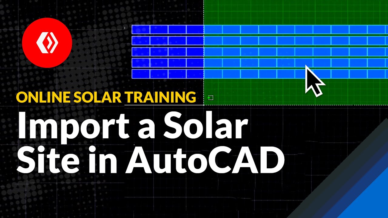 How to Import Solar Site Images in AutoCAD | Online Solar Training Courses