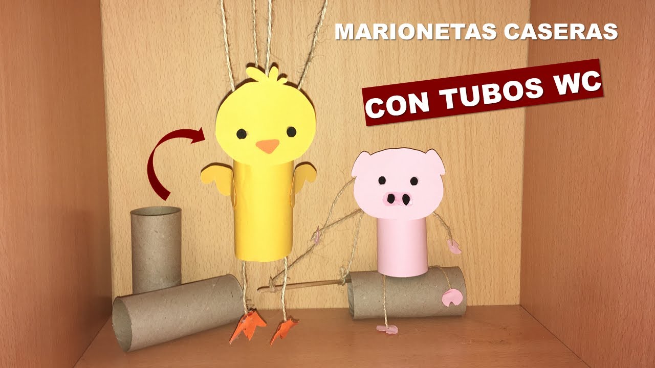 COMO HACER MARIONETAS CON TUBOS WC