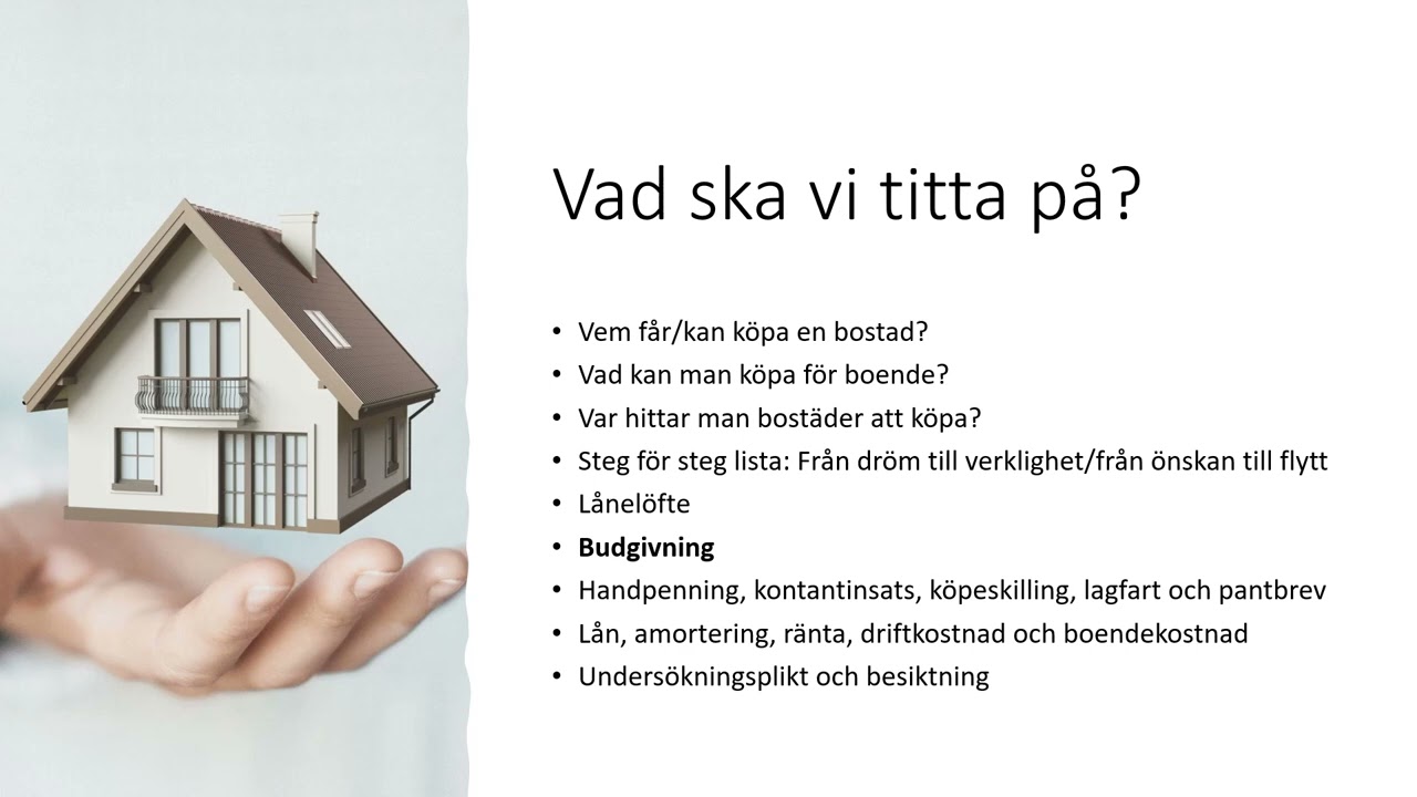 Att köpa en bostad - den längre versionen