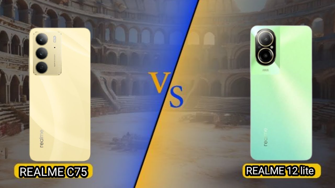 REALME C75 VS REALME 12 lite We are the best mobile compare
