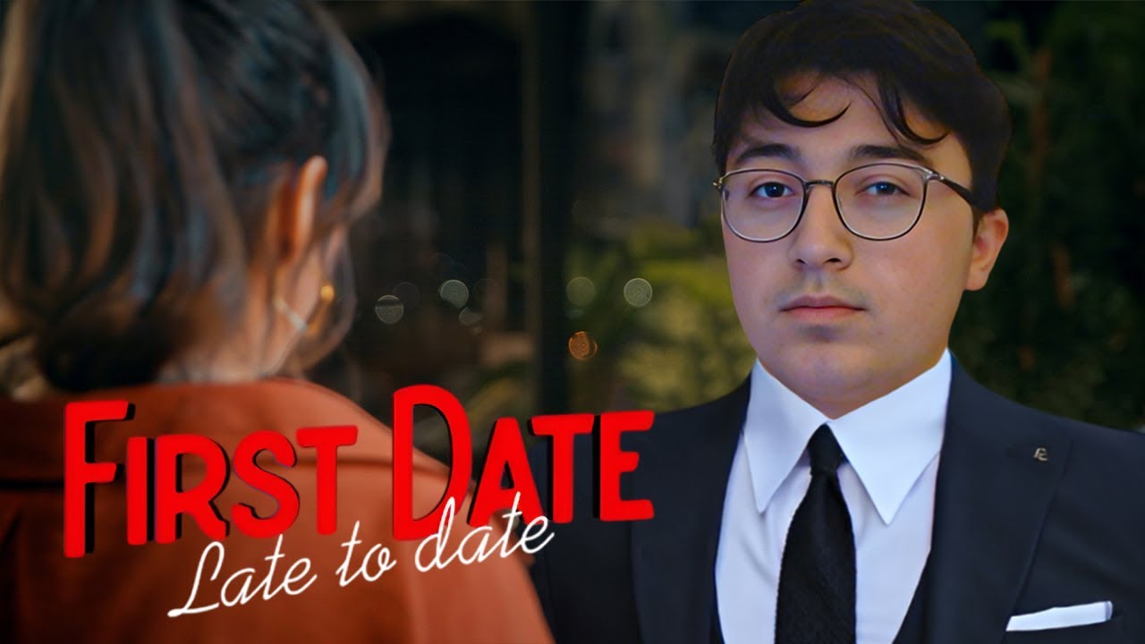 EMREYİ DİNLEMEMEK LAZIM | FIRST DATE LATE TO DATE | BÖLÜM 2
