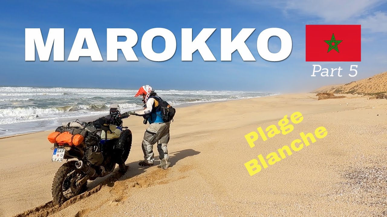 Marokko Motorradreise 2023 (Teil 5) | GEFANGEN VON DER FLUT | Plage Blanche (Atlantik) & AntiAtlas