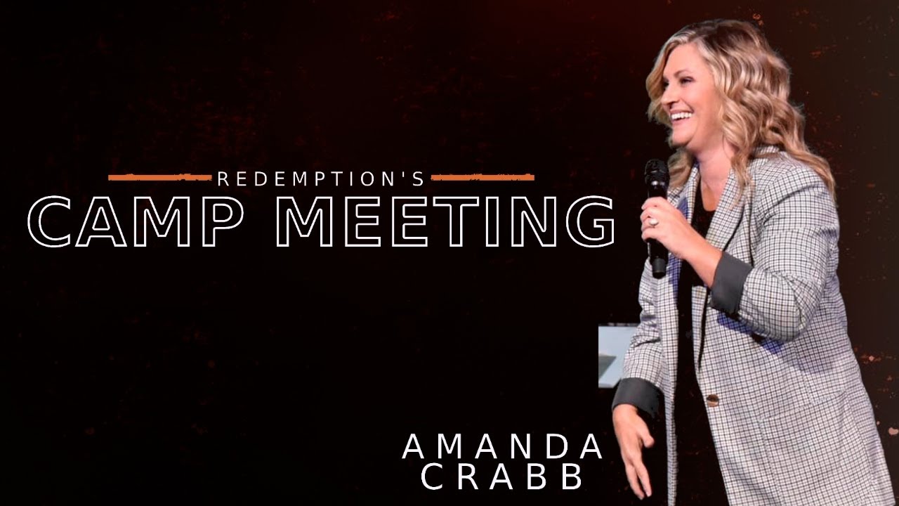 Redemption's Camp Meeting | Morning Service | Pastor Amanda Crabb