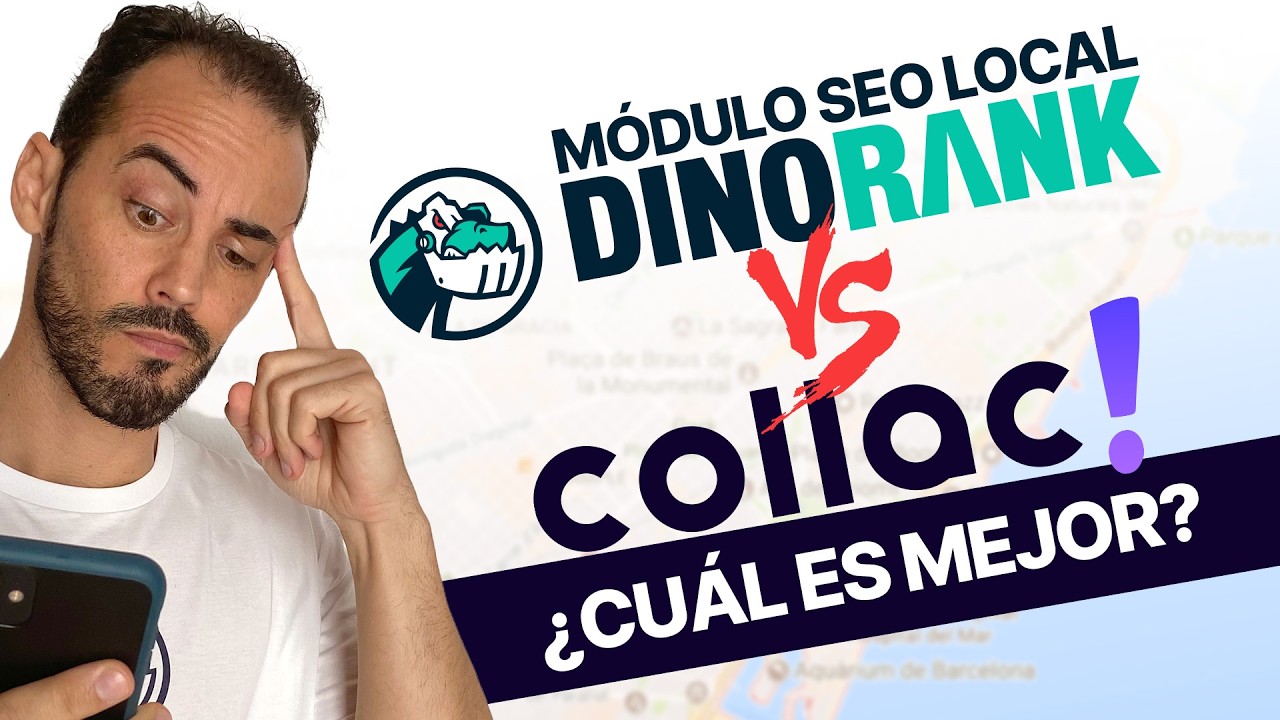🗺️ 🔍 Módulo DinoRANK SEO Local VS Collac 🤷🏻‍♂️❓¿Cuál es mejor?