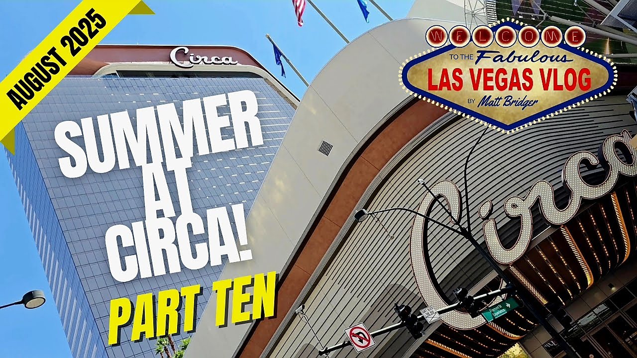 Las Vegas Vlog: Summer At Circa! (05/08/25 - 19/08/25) Part Ten: Includes High Limit Group Slot Pull