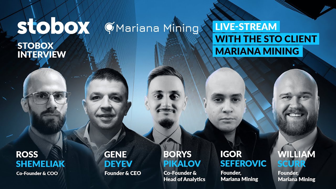 Live stream with the Stobox Security Token Offering client &mdash; Mariana Mining