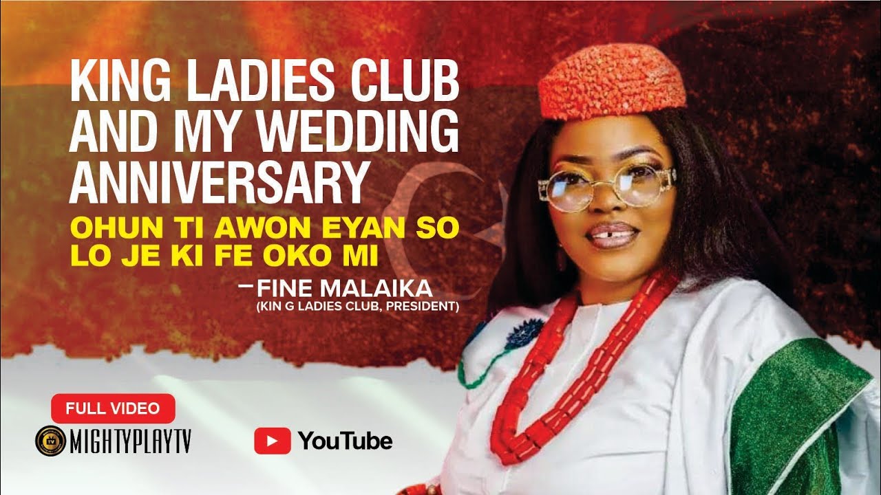 AM 3 IN 1, AWA YORUBA LAN BA ILU YI JE, BY KING LADIES CLUB PRESIDENT 