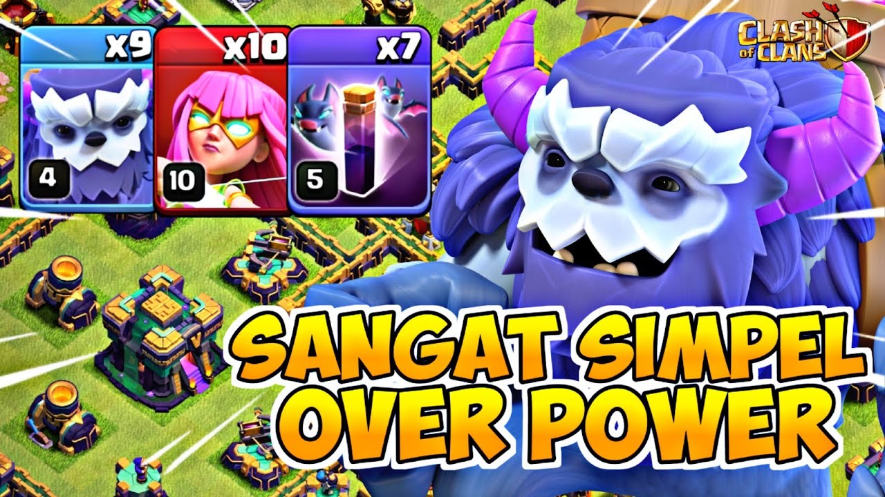 TROOPS SIMPEL TAPI OVER POWER !! Combo Yeti + Super Archer Bat Spell STRATEGI TH 14 - Clash of clans