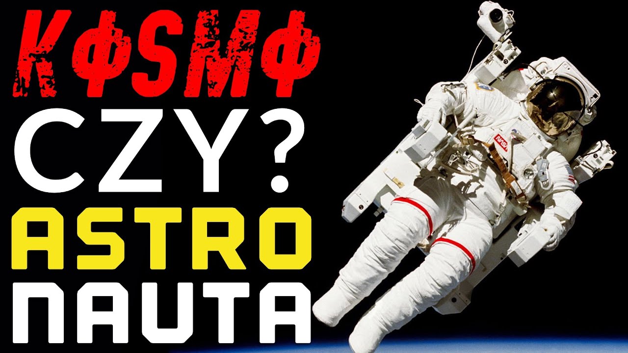 Kosmonauta czy astronauta? Jaka jest r&oacute;żnica?