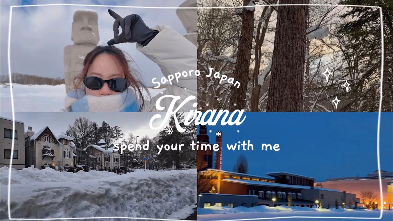 Kirana in Sapporo Japan | ทริปฮีลใจงบไม่อั้น….เดินไปเรื่อยๆ