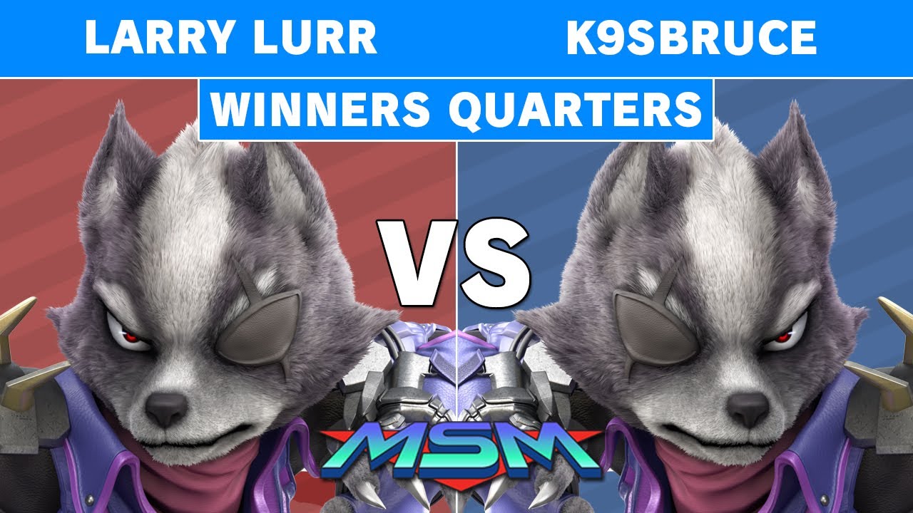 MSM 229 - Larry Lurr (Wolf) Vs TG | K9sbruce (Wolf, Lucina) Winners Quarters - Smash Ultimate