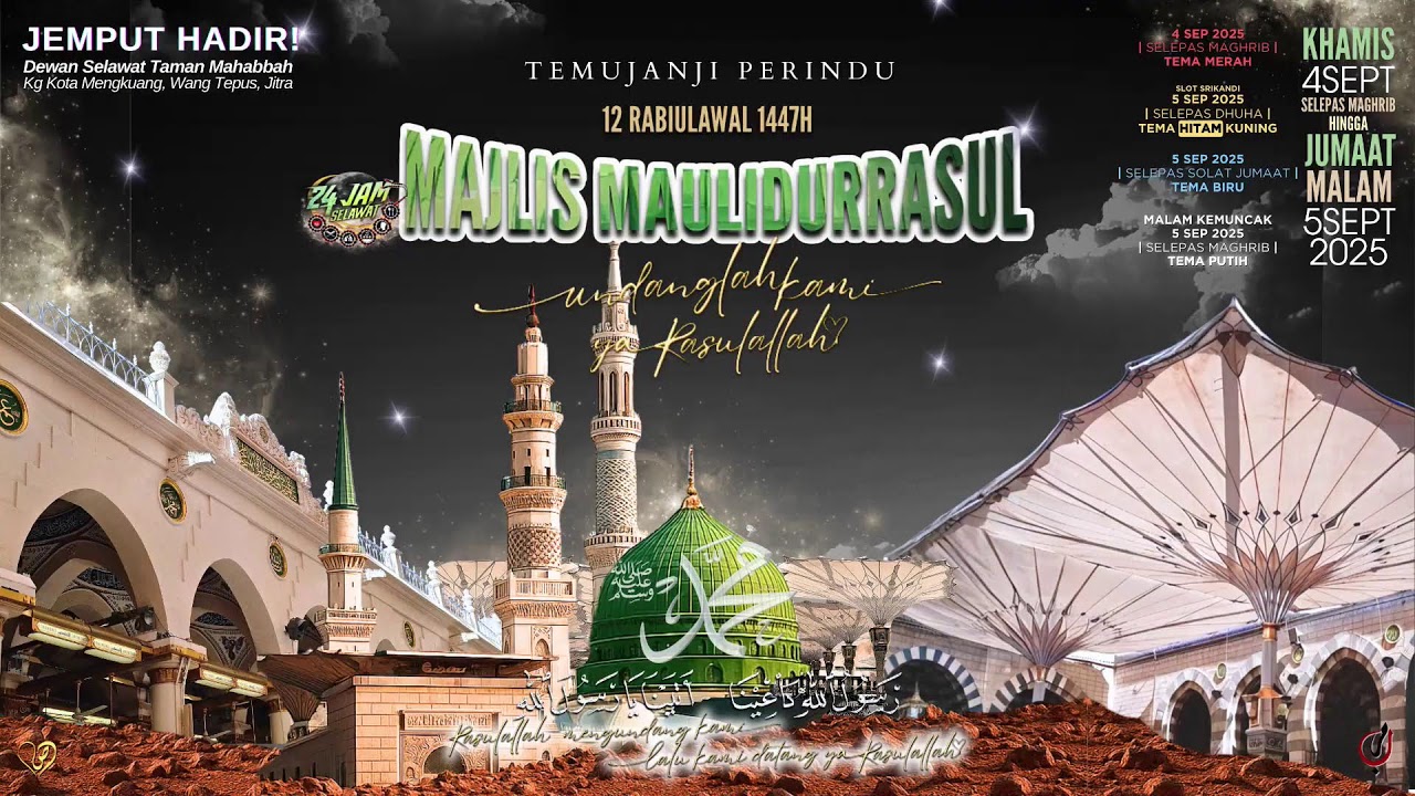 Live | 4/9/2025 - MAJLIS MAULIDURRASUL (UNDANGLAH KAMI YA RASULULLAH) | 24 JAM SELAWAT 2025 | PART 5