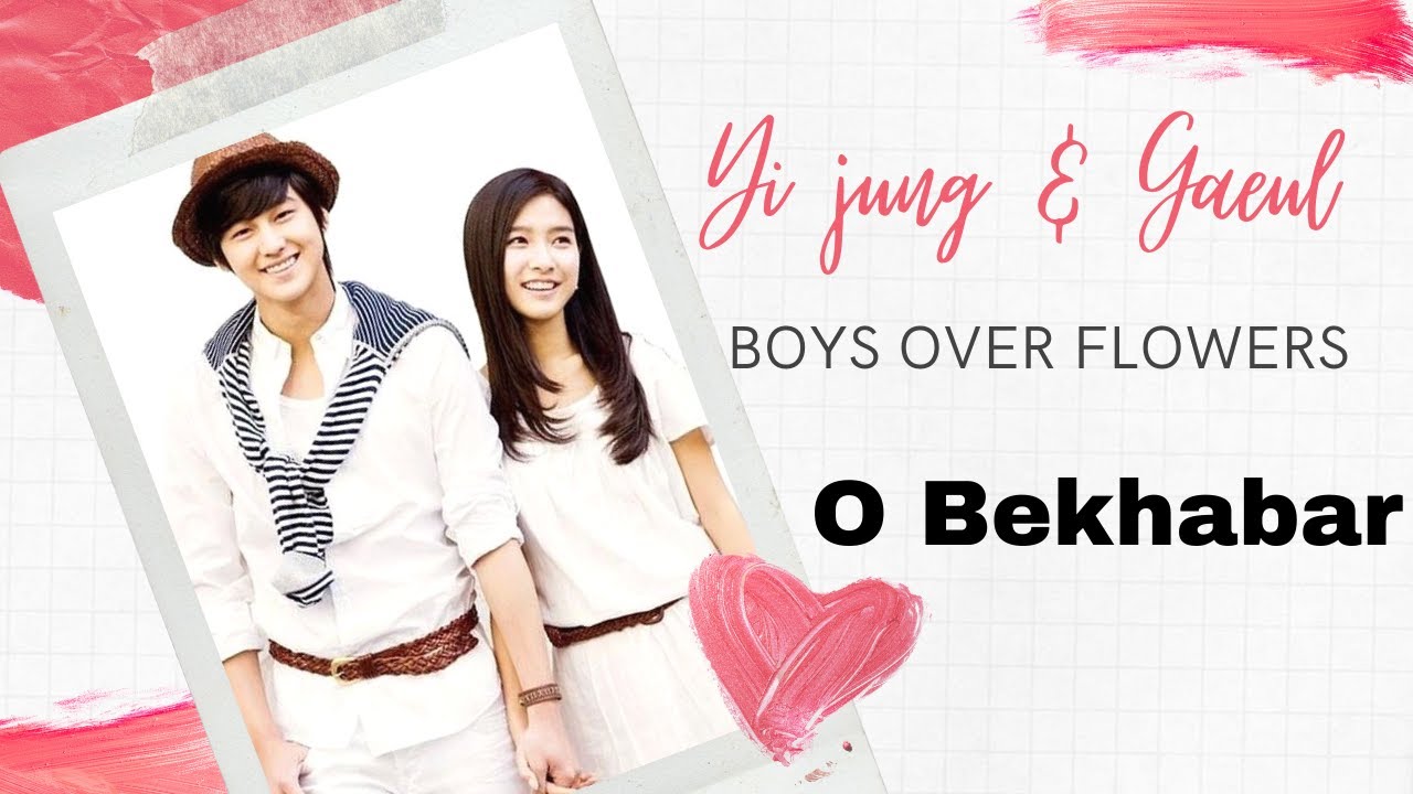 Yi jung & Ga eul mv | Boys over flowers  hindi mix song | Sunshine Edits