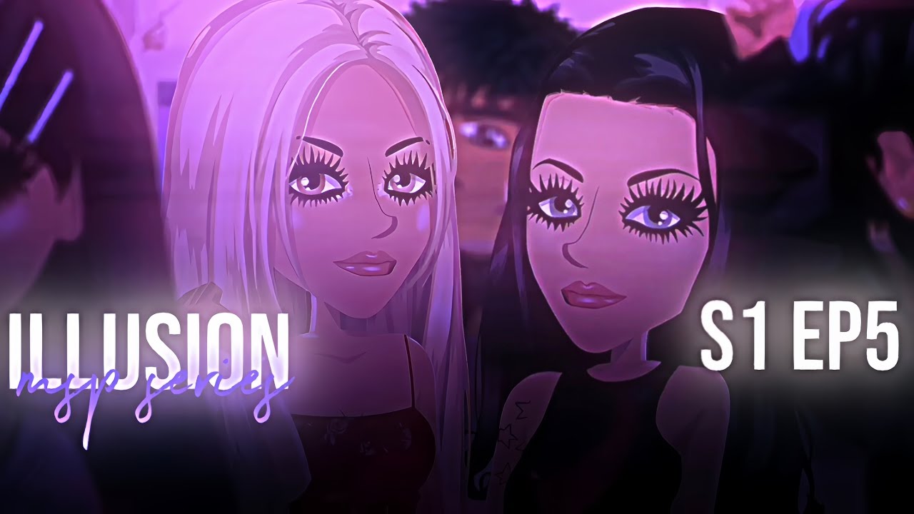 Illusion | S1 EP5 | MSP SERIES