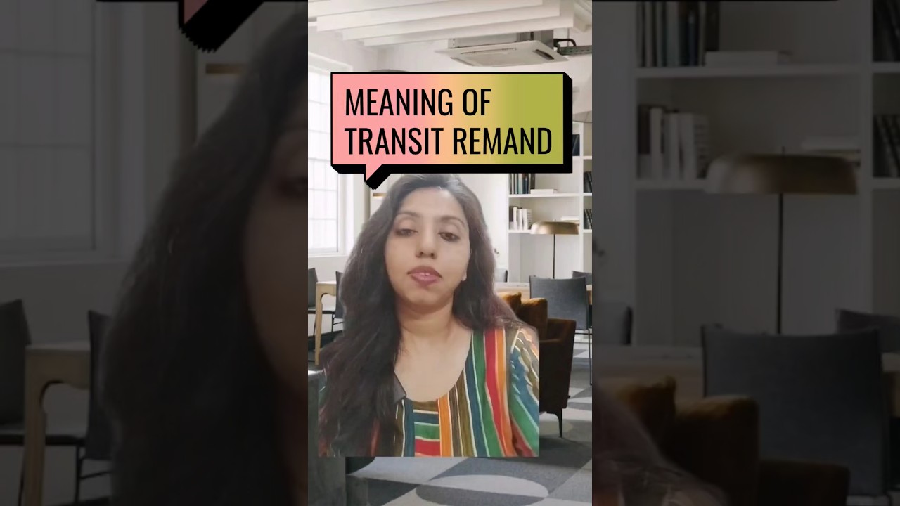 BNSS-53 #Transit remand meaning #law #judiciary #bnss2023