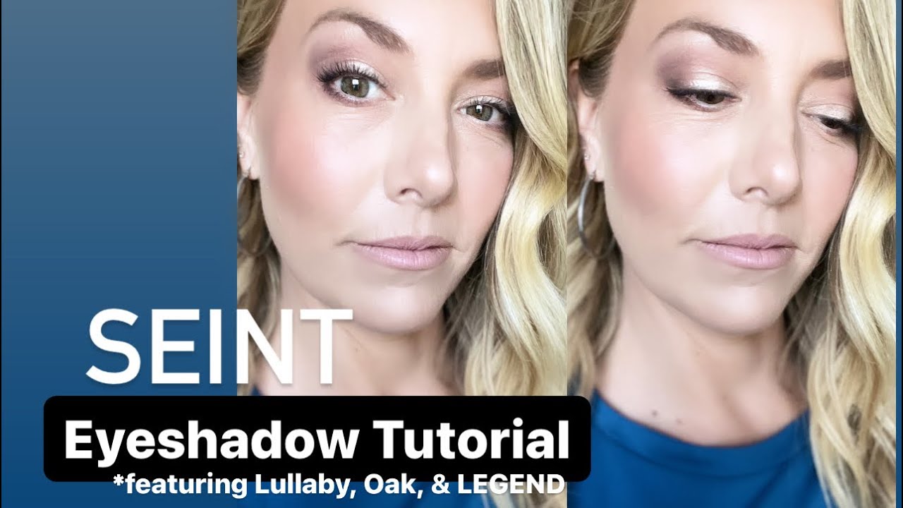 Seint Makeup Eyeshadow Tutorial *featuring Lullaby, Oak, & LEGEND