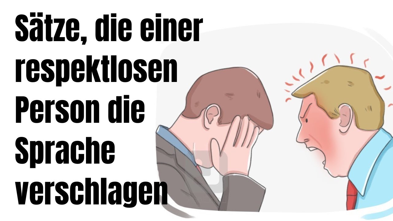 Reagiere so! Geniale Sätze, die einer respektlosen Person sofort die Sprache verschlagen!