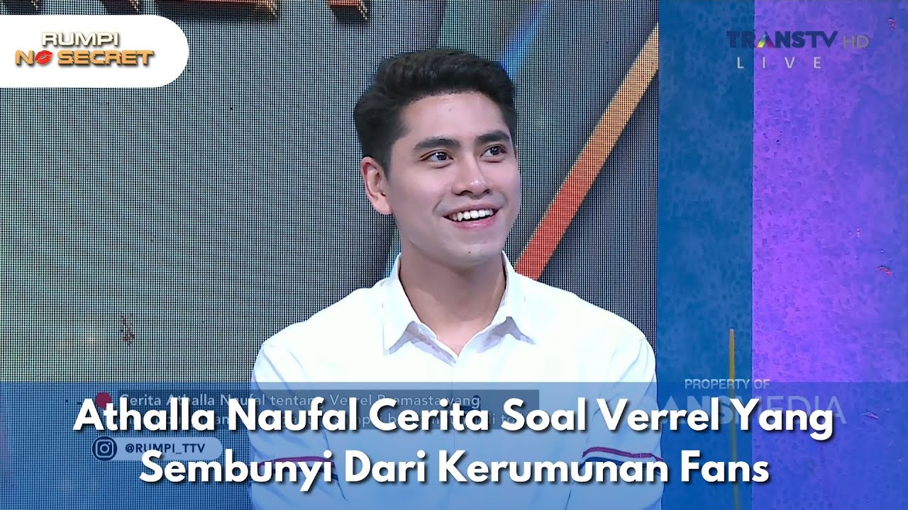 Athalla Naufal Cerita Soal Verrel Yang Sembunyi Dari Kerumunan Fans - RUMPI NO SECRET (11/6/25) P1