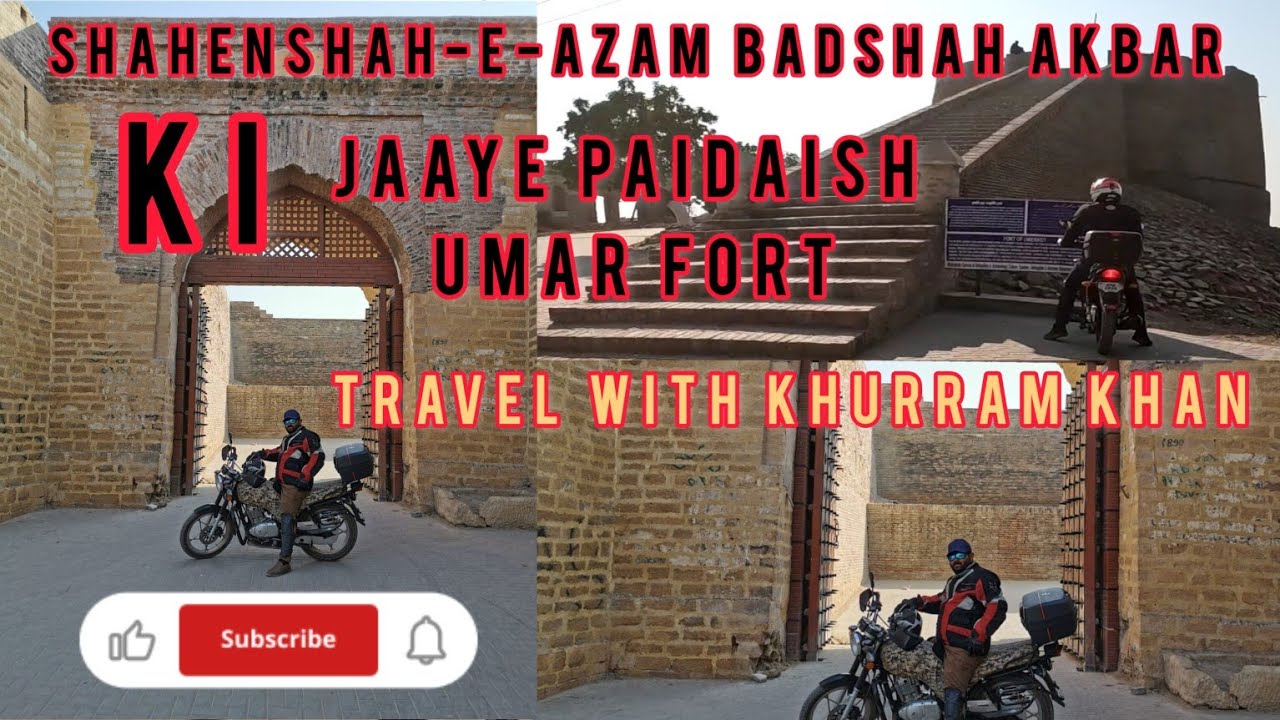 shenshah-e-azam Badshah Akbar ki Jaaye paidaish Umar Fort Pakistan mein umarkot Sindh mein..