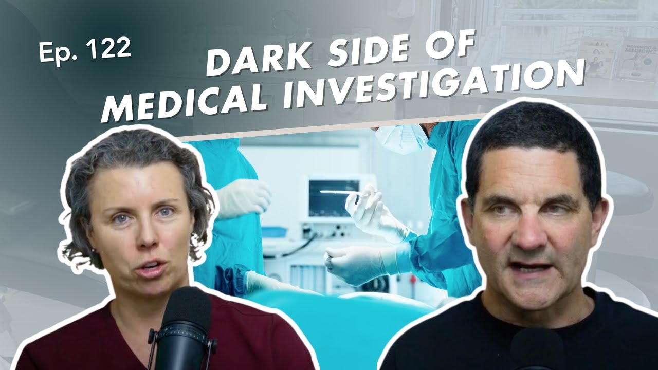 The Dark Side of Medical Investigation