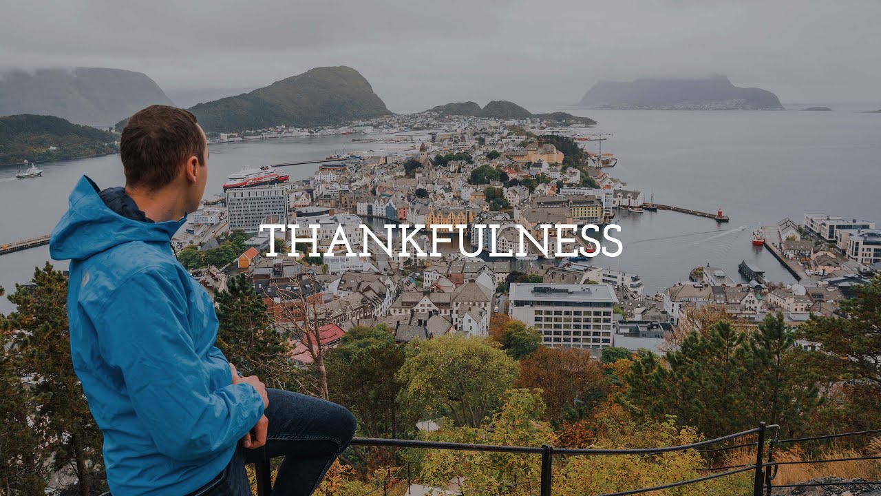 THANKFULNESS - Ålesund & Atlantic Road - Nothing but North ep. 6