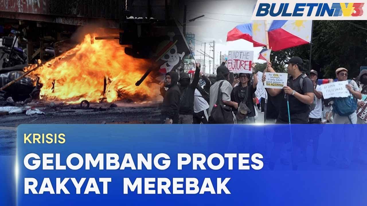 KRISIS |  Rakyat Filipina ‘Mengamuk’, Cetus Protes Besar-Besaran