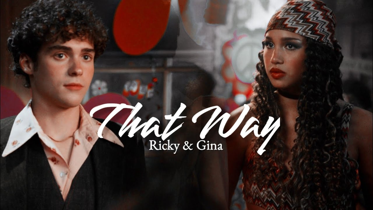Ricky & Gina [+3x07]|| That Way [Request]